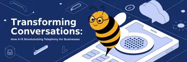 Bee with glasses, AI transforms business telephony.